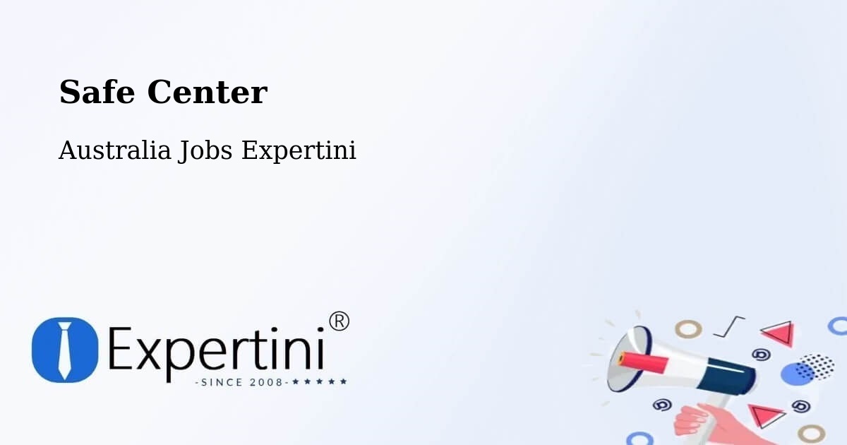 Safety Center – Toowong - Australia Jobs Expertini